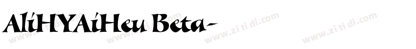 AliHYAiHeu Beta字体转换